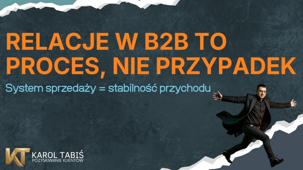 relacje z klientem B2B jako element procesu sprzedaży